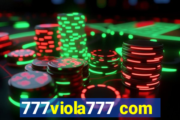 777viola777 com
